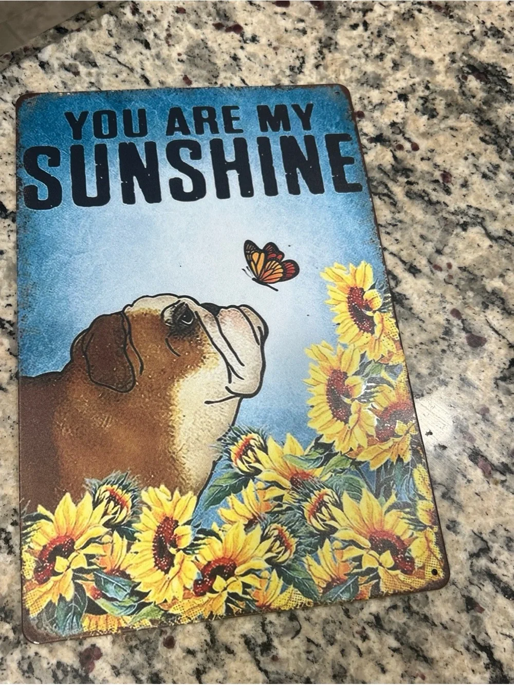 You Are My Sunshine English Bulldog Dog Sunflower Metal  Wall Sign, 12x8